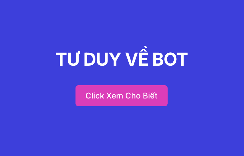 ĐỌC - HIỂU BOT -P2