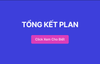 TỔNG KẾT PLAN GẦN CUỐI NĂM 2024